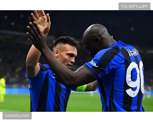 劳塔罗与卢卡库巅峰期进攻效率差异及战术角色适配性分析